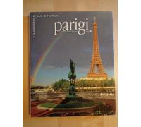 Parigi. Ediz. illustrata