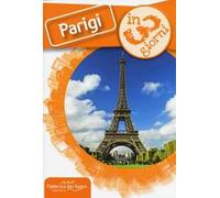 Parigi in 3 giorni