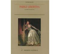 Parigi libertina al tempo di Luigi XVI