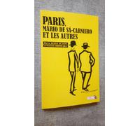 Parigi, Mário Di Sá-carneiro E I Altri / Araujo da Silva & Fernando Curopos
