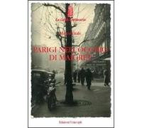 Parigi nell'occhio di Maigret