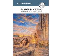 Parigi-Sanremo. Istruzioni per l'uso