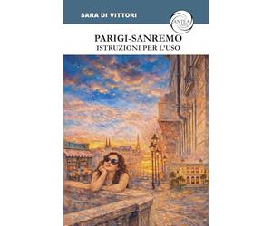 Parigi-Sanremo. Istruzioni per l'uso
