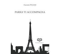 Parigi ti accompagna