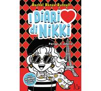 Parigi, ti adoro. I diari di Nikki - Russell Rachel Renée