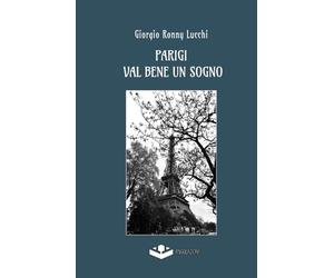 Parigi val bene un sogno