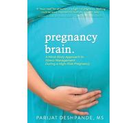 Parijat Deshpande Pregnancy Brain (Tascabile)