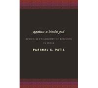 Parimal G. Patil Against a Hindu God (Copertina rigida)