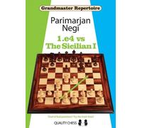 Parimarjan Negi 1.e4 vs The Sicilian I (Tascabile) Grandmaster Repertoire