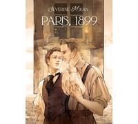 Paris, 1899: Les Fragments d'éternité