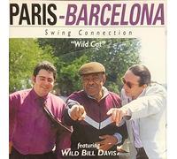 Paris - Barcelona Swing Connection - Wild Cat