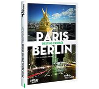 Paris-Berlin : Destins croisés