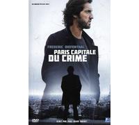 Paris, capitale du crime (DVD) Laurent Bergers Frédéric Diefenthal