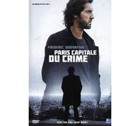 Paris, capitale du crime (DVD) Laurent Bergers Frédéric Diefenthal