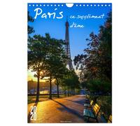 Paris, ce supplément d'âme (Calendrier mural 2027 DIN A4 horizontal), CALVENDO c