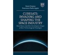 Paris Chrysos Frances CubeSats: Invading and Shaping the Spa (Copertina rigida)