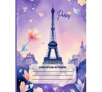 Paris City Composition Notebook - Purple Watercolor Eiffel Tower Illustration | 120 College-Ruled Pages | 8.5" x 11" for School, Office, Work & France Lovers