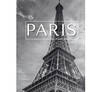 Paris - Coffee Table Book: Elegant France-Inspired Black & White Interior Design Element for Home/Office Decor