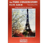 Paris Conservatory Flute Album: 16 Short Lyric Pieces for Flute and Piano