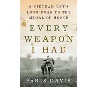 Paris Davis Every Weapon I Had (Copertina rigida)