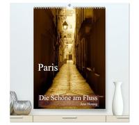 Paris - Die Schöne am Fluss (hochwertiger Premium Wandkalender 2026 DIN A2 hoch), Kunstdruck in Hochglanz: Paris auf den zweiten Blick im nostalgischen Sepia