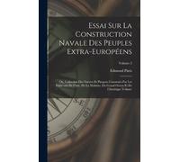 Pâris Edmond 18 Essai sur la construction navale des peuples (Copertina rigida)