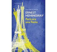 Paris era una fiesta / A Moveable Feast