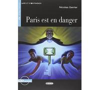Paris est en danger. Livre Con CD Audio [Lingua francese]: A2-niveau ERK