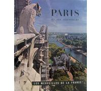 Paris et ses alentours. Les Merveilles de la France