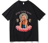 Paris Hilton 'Stop Being Poor Hipster Tshirt Uomo Casual Sciolto Stile Tees Maschio Harajuku Nero T-Shirt Uomo Nero 3XL, Nero , M