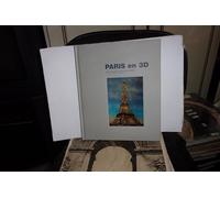 Paris in 3D: From Stereoscopy to Virtual Reality 1850-2000