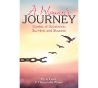 Paris Love 7 Remarkable Women A Woman's Journey (Tascabile)
