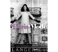 Paris Mode: 100 photos de légende