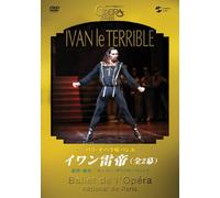 Paris National Opera Ballet - Ivan the Terrible [Reissue]