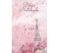 Paris notebook: Beautiful pink notebook with a Parisian theme for women and girls.