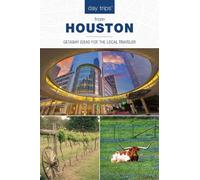 Paris Permenter John Bigley Day Trips® from Houston (Tascabile) Day Trips Series