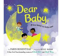 Paris Rosenthal Dear Baby (Libro di cartone)