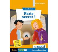 Paris secret! Livello A1.1. Con e-book. Con espansione online