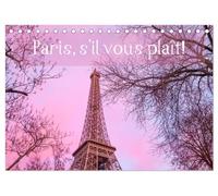 Paris, s'il vous plaît! (Tischkalender 2026 DIN A5 quer), CALVENDO Monatskalender: Zeitlosen Bilder einer zauberhaften Stadt.
