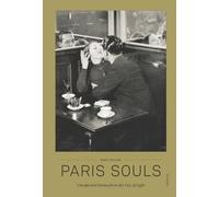 Paris Souls: Unexpected Stories from the City of Light