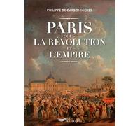 Paris sous la Révolution et l'Empire