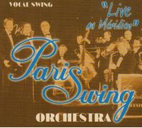 PARIS SWING ORCHESTRA - LIVE AU MERIDIEN