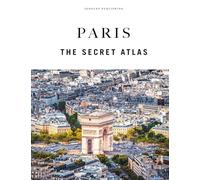 Paris. The secret atlas