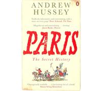 Paris: The Secret History