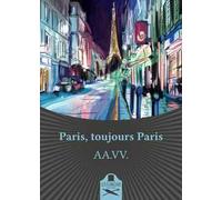 Paris, toujours Paris