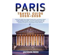 PARIS Travel Guide 2025-2026