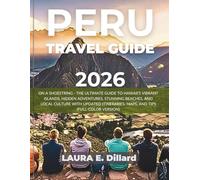 PARIS TRAVEL GUIDE 2026: ON A SHOESTRING - EXPLORE MACHU PICCHU, CUSCO, AND PERU’S HIDDEN GEMS WITH LOCAL TIPS, MUST-SEE ATTRACTIONS, AND UNFORGETTABLE ADVENTURES (FULL COLOR VERSION )