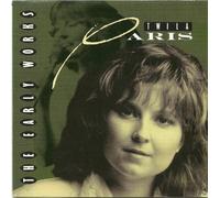 Twila Paris - The Early Works