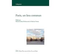 Paris, un lieu commun. Ediz. italiana e francese