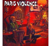 Paris Violence - en Attendant L'Apocalypse